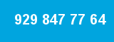 929 847 77 64